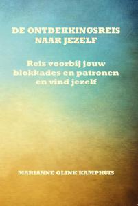 De ontdekkingsreis naar jezelf (Paperback)