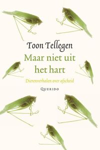 Maar niet uit het hart - Toon Tellegen - ebook