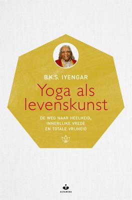 Yoga als levenskunst - B.K.S. Iyengar - eBook (9789401303668) Yoga als levenskunst - B.K.S. Iyengar - eBook (9789401303668)