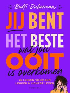 Jij bent het beste wat jou ooit is overkomen - Buffi Duberman - ebook