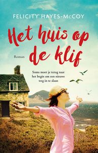 Het huis op de klif - Felicity Hayes-McCoy - ebook