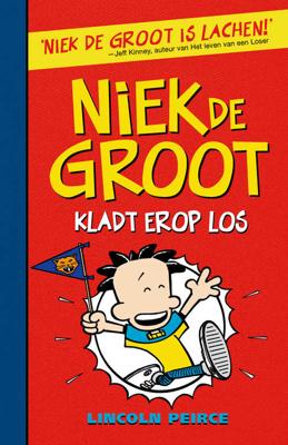 Niek De Groot 4 - Niek De Groot Kladt Erop Los - Lincoln Peirce - Hardcover (9789026136092) Niek De Groot 4 - Niek De Groot Kladt Erop Los - Lincoln Peirce - Hardcover (9789026136092)