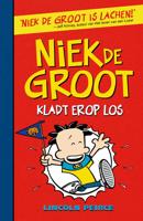 Niek De Groot 4 - Niek De Groot Kladt Erop Los - Lincoln Peirce - Hardcover (9789026136092)