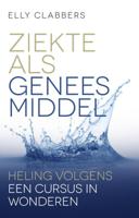 Ziekte als geneesmiddel (Paperback)