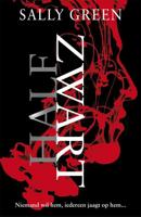 Half zwart - Sally Green - Paperback (9789048841264)