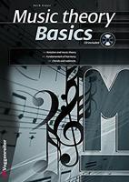 Basics Music Theorie: The fast and easy way into the world of music theory!