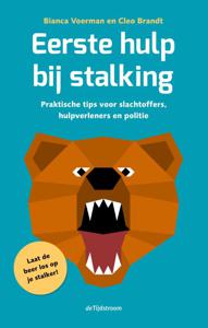 Eerste hulp bij stalking (Paperback)