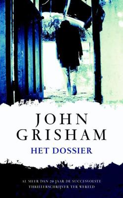 Het dossier - John Grisham - eBook (9789044974249)