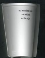 Plint beker 'Zo zonder iets te willen' Frank Eerhart - Frank Eerhart - Pakket (9789059307742)
