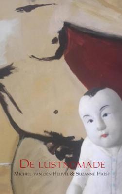 Michiel van den Heuvel & Suzanne  Haest De lustnomade