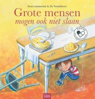 Grote mensen mogen ook niet slaan - Ilona Lammertink - Hardcover (9789044834062)