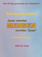 Apen werden mensen worden 'Apen' - Albert de Jonge - Paperback (9789402147339)