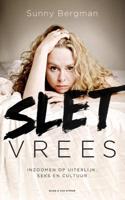 Sletvrees - Sunny Bergman - Paperback (9789038898070)