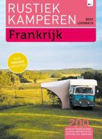 Rustiek Kamperen in Frankrijk - Bert Loorbach - Paperback (9789082955071)