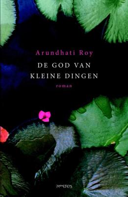 De God van kleine dingen - Arundhati Roy - eBook (9789044633795) De God van kleine dingen - Arundhati Roy - eBook (9789044633795)