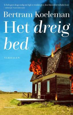 Het dreigbed - Bertram Koeleman - Paperback (9789025458072)