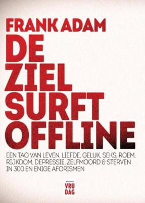 De ziel surft offline - Frank Adam - eBook (9789460014222)