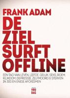 De ziel surft offline - Frank Adam - eBook (9789460014222)