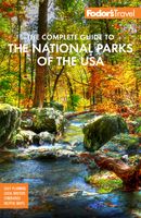 Reisgids Fodor's the Complete Guide to the National Parks of the USA |