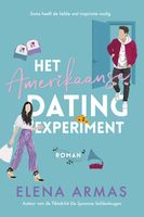 Het Amerikaanse datingexperiment - Elena Armas - ebook