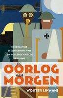 De oorlog van morgen - Wouter Linmans - ebook