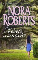 Nevels in de nacht - Nora Roberts - eBook (9789402752427)