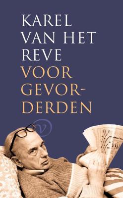 Karel van het Reve voor gevorderden - Karel van het Reve - eBook (9789028204997)