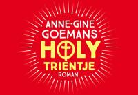 Holy Trientje - Anne-Gine Goemans - Dwarsligger (9789049807399)