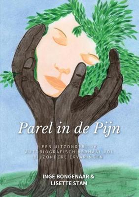 Parel in de Pijn - Inge Bongenaar, Lisette Stam - Paperback (9789464065695)