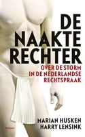 De naakte rechter - Marian Husken, Harry Lensink - ebook