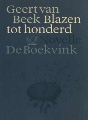 Blazen tot honderd - Geert van Beek - eBook (9789021443393)