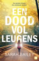 Een dood vol leugens - Sarah Bailey - ebook - thumbnail