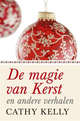 De magie van kerst - Cathy Kelly - eBook (9789044337303)