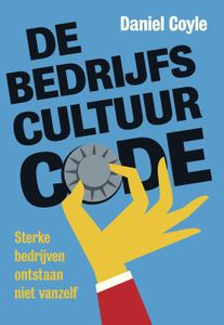 De bedrijfscultuur-code - Daniel Coyle - ebook