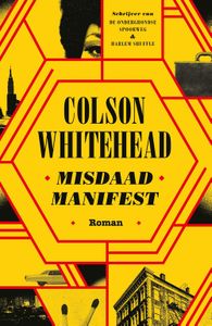 Misdaadmanifest - Colson Whitehead - ebook