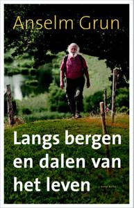 Langs bergen en dalen van het leven (Paperback)