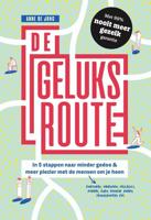 De geluksroute - Anne de Jong - Paperback (9789492493958)