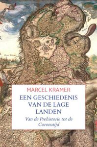 Een Geschiedenis van de Lage Landen - Marcel Kramer - ebook