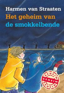 Het geheim van de smokkelbende - Harmen van Straaten - ebook