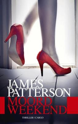 Moordweekend - James Patterson - ebook