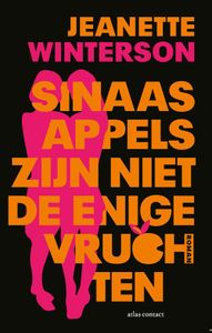 Sinaasappels zijn niet de enige vruchten - Jeanette Winterson - ebook