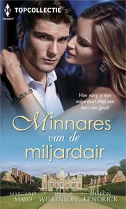 Minnares van de miljardair - Margaret Mayo, Lee Wilkinson, Sharon Kendrick - ebook