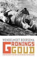 Gronings goud - Wendelmoet Boersema - eBook (9789026344664)