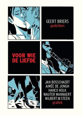 Voor wie de liefde - Geert Briers - Paperback (9789460016264)