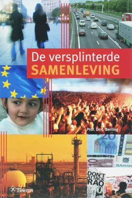 De versplinterde samenleving - Jan Berting - ebook
