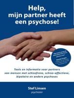 Help, mijn partner heeft een psychose! - Stef Linsen - Paperback (9789492383167)