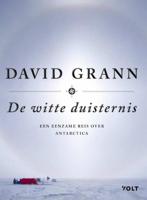 De witte duisternis - David Grann - Hardcover (9789021415819)