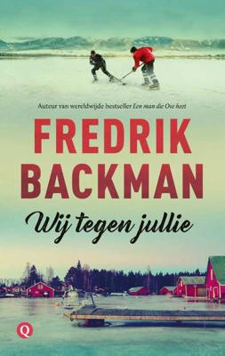 Wij tegen jullie - Fredrik Backman - Paperback (9789021406404)
