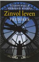 Zinvol leven - Siebrand Wierda, Stefan Paas - Paperback (9789023923794)