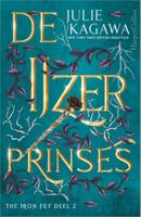 Julie  Kagawa The Iron Fey 2   De IJzerprinses